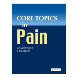 Core Topics in Pain