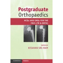 Postgraduate Orthopaedics:...