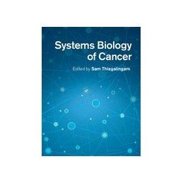 Systems Biology of Cancer