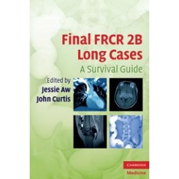 Final FRCR 2B Long Cases: A...