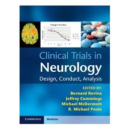 Clinical Trials in Neurology: Design, Conduct, Analysis