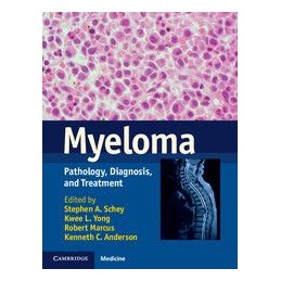 Myeloma: Pathology, Diagnosis, and Treatment