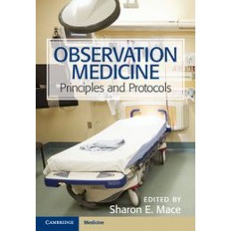 Observation Medicine:...