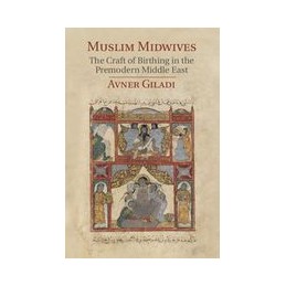 Muslim Midwives: The Craft...