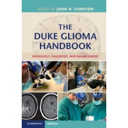 The Duke Glioma Handbook:...