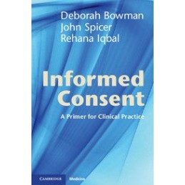 Informed Consent: A Primer...