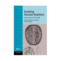 Evolving Human Nutrition:...