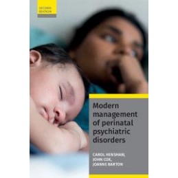 Modern Management of Perinatal Psychiatric Disorders