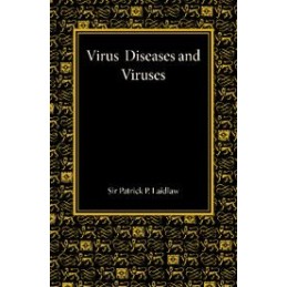 Virus Diseases and Viruses
