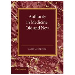 Authority in Medicine: Old...