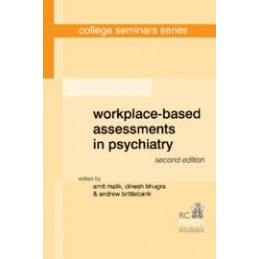 Workplace-Based Assessments in Psychiatry