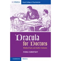 Dracula for Doctors:...