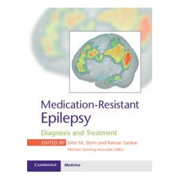 Medication-Resistant Epilepsy: Diagnosis and Treatment