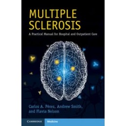 Multiple Sclerosis: A...