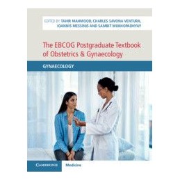 The EBCOG Postgraduate Textbook of Obstetrics & Gynaecology: Gynaecology