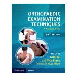 Orthopaedic Examination Techniques: A Practical Guide