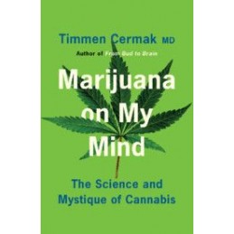 Marijuana on My Mind: The...