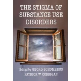 The Stigma of Substance Use...
