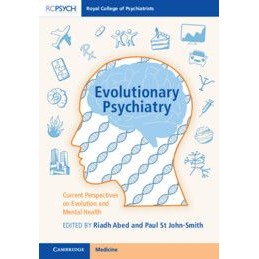 Evolutionary Psychiatry:...