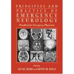 Principles and Practice of Emergency Neurology: Handbook for Emergency Physicians