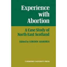 Experience With Abortion: A...