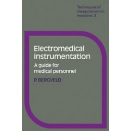 Electromedical Instrumentation: A Guide for Medical Personnel