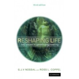 Reshaping Life: Key Issues...