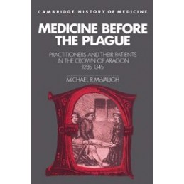 Medicine before the Plague:...