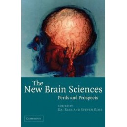 The New Brain Sciences:...