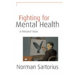 Fighting for Mental Health: A Personal View
