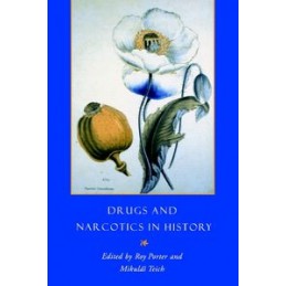 Drugs and Narcotics in History