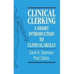 Clinical Clerking: A Short...