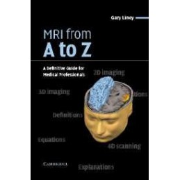 MRI from A to Z: A...