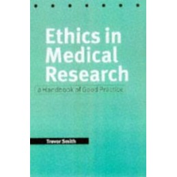 Ethics in Medical Research:...