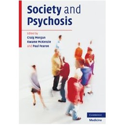 Society and Psychosis
