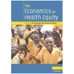 The Economics of Health Equity