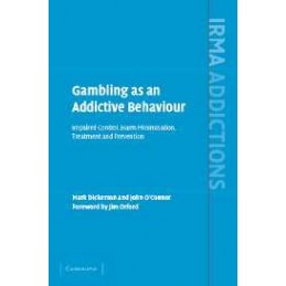 Gambling as an Addictive...
