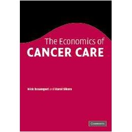 The Economics of Cancer Care