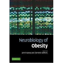 Neurobiology of Obesity