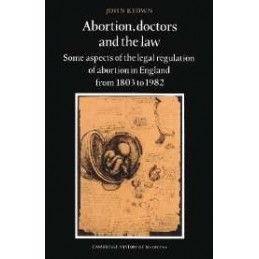 Abortion, Doctors and the...