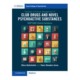 Textbook of Clinical Management of Club Drugs and Novel Psychoactive Substances: NEPTUNE Clinical Guidance