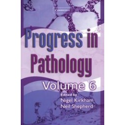 Progress in Pathology: Volume 6