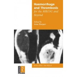 Haemorrhage and Thrombosis...