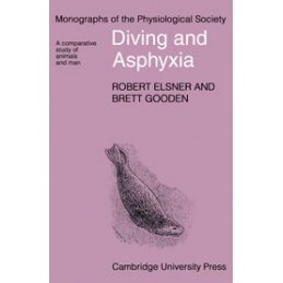 Diving and Asphyxia: A...