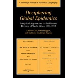 Deciphering Global Epidemics: Analytical Approaches to the Disease Records of World Cities, 1888-1912