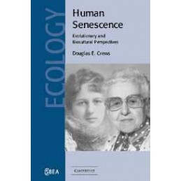 Human Senescence:...