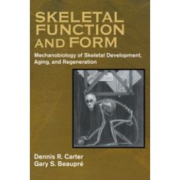 Skeletal Function and Form:...