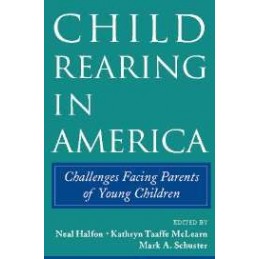 Child Rearing in America:...