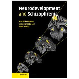 Neurodevelopment and Schizophrenia