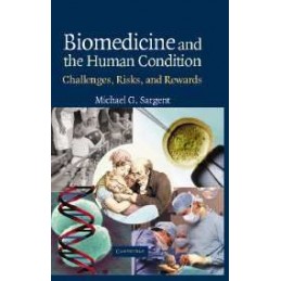 Biomedicine and the Human...